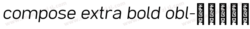 compose extra bold obl字体转换